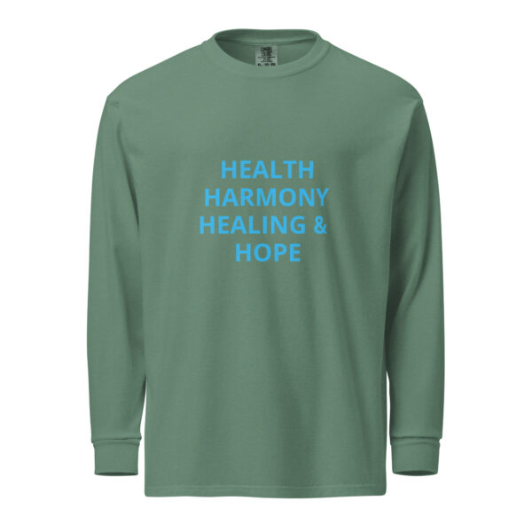 Health, Healing, Harmony, & Hope - Garment-dyed heavyweight long-sleeve shirt - Image 9