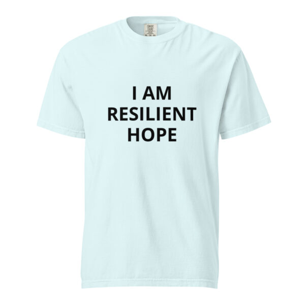 I am Resilient Hope - Unisex garment-dyed heavyweight t-shirt - Image 41