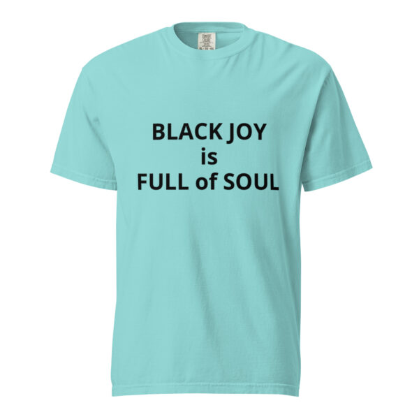 Black Joy is Full of Soul - Unisex garment-dyed heavyweight t-shirt - Image 33