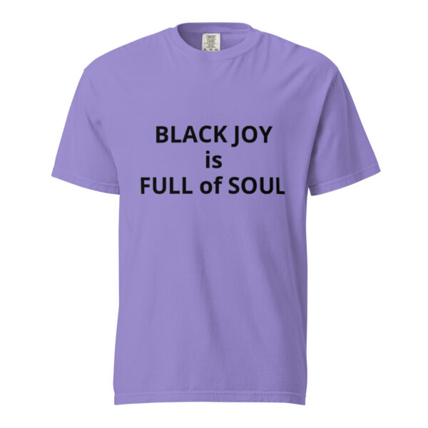 Black Joy is Full of Soul - Unisex garment-dyed heavyweight t-shirt - Image 21