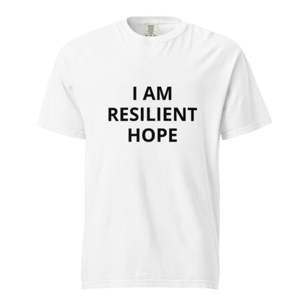 I am Resilient Hope - Unisex garment-dyed heavyweight t-shirt - Image 45