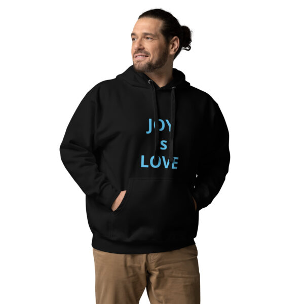 Joy is Love - Unisex Hoodie - Image 2