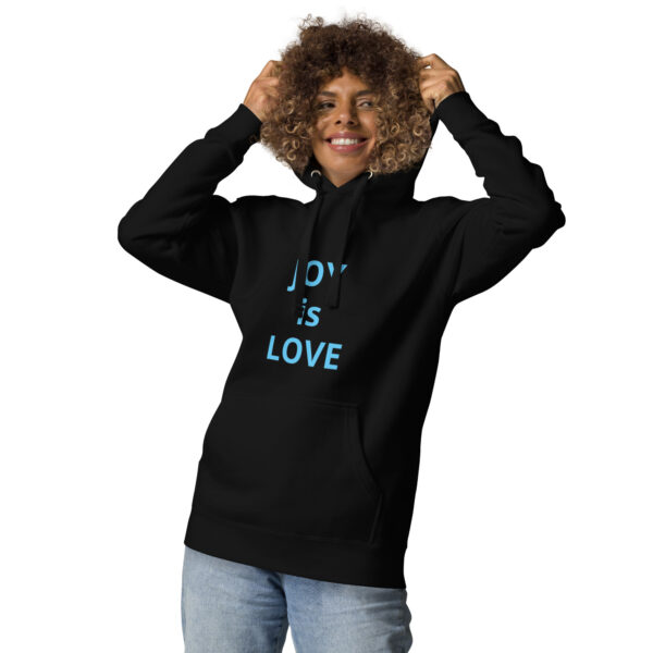 Joy is Love - Unisex Hoodie