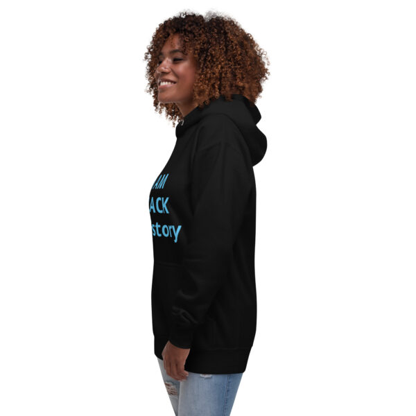 I am Black HERstory - Unisex Hoodie - Image 3