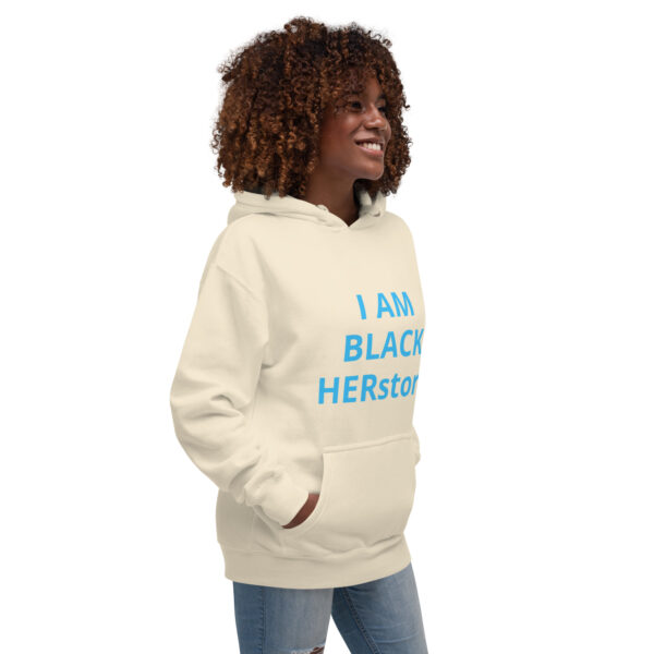 I am Black HERstory - Unisex Hoodie - Image 69