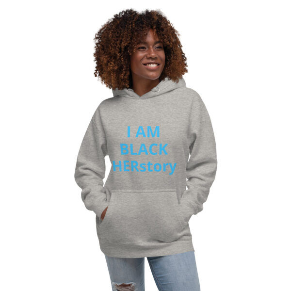 I am Black HERstory - Unisex Hoodie - Image 56