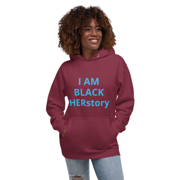 I am Black HERstory - Unisex Hoodie - Image 11