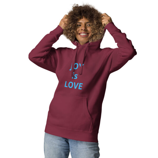 Joy is Love - Unisex Hoodie - Image 5