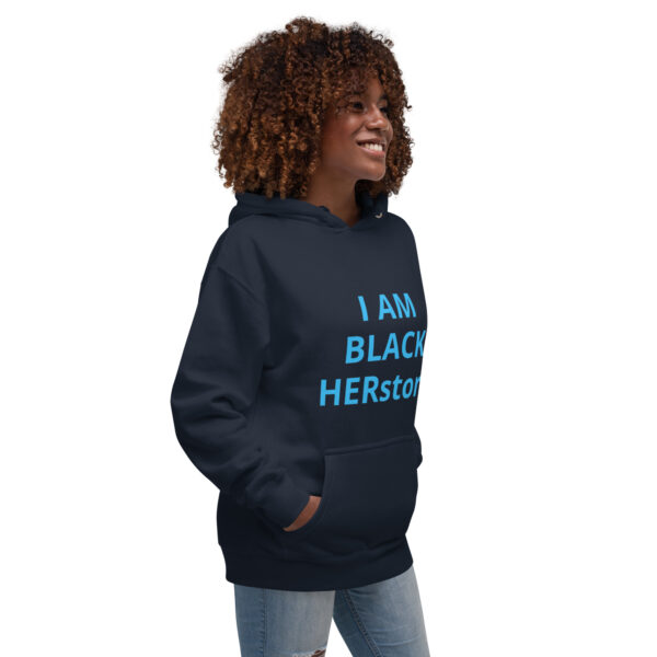 I am Black HERstory - Unisex Hoodie - Image 9