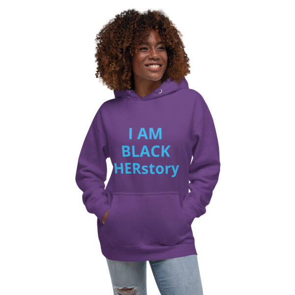 I am Black HERstory - Unisex Hoodie - Image 31