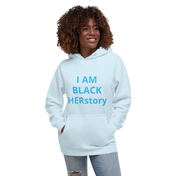 I am Black HERstory - Unisex Hoodie - Image 61