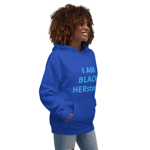 I am Black HERstory - Unisex Hoodie - Image 29