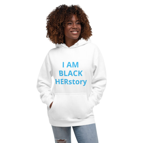 I am Black HERstory - Unisex Hoodie - Image 71