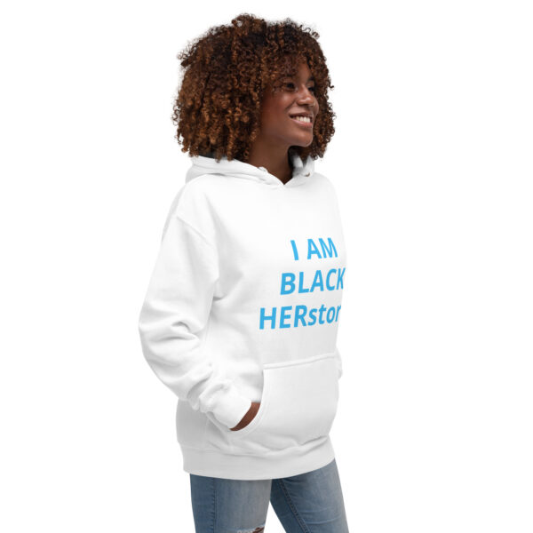 I am Black HERstory - Unisex Hoodie - Image 74