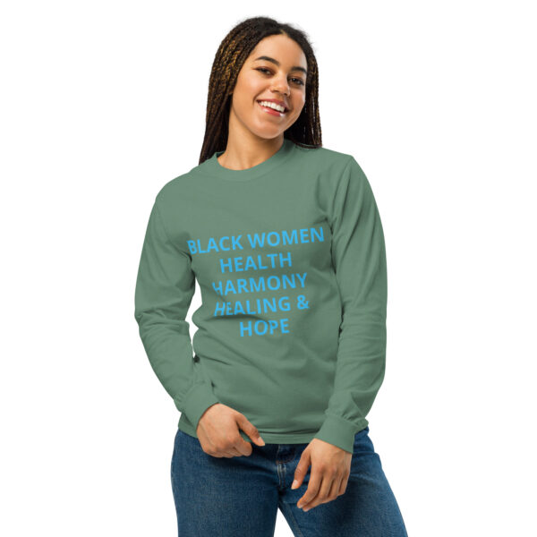 Black Women Health, Healing, Harmony & Hope - Garment-dyed heavyweight long-sleeve shirt - Image 8