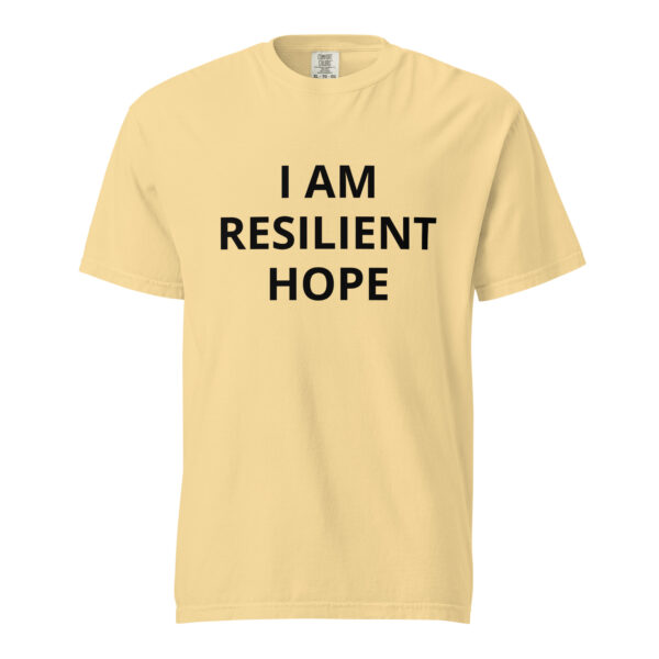 I am Resilient Hope - Unisex garment-dyed heavyweight t-shirt - Image 74