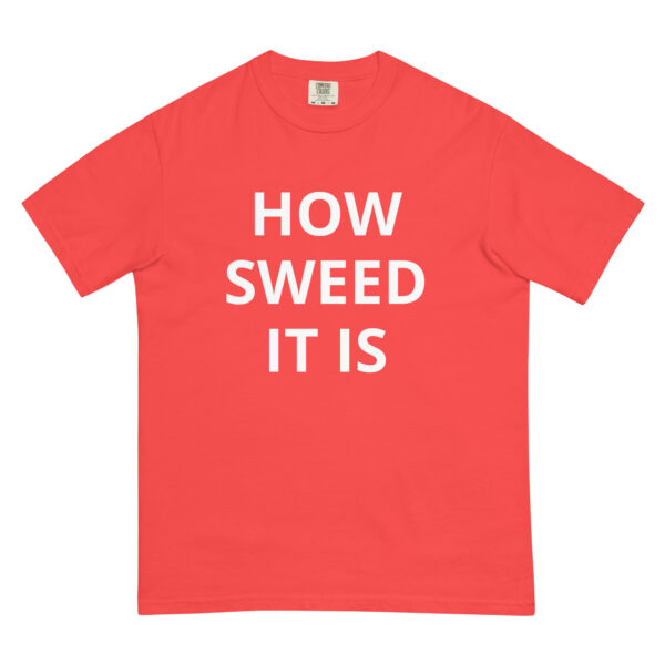 How SWEED It Is - Unisex garment-dyed heavyweight t-shirt - Image 25