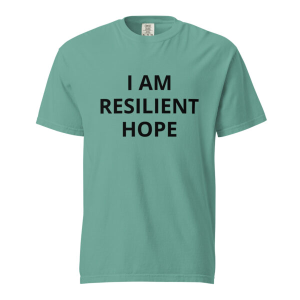 I am Resilient Hope - Unisex garment-dyed heavyweight t-shirt