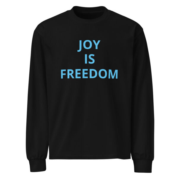 Joy Is Freedom - Premium heavyweight long sleeve shirt