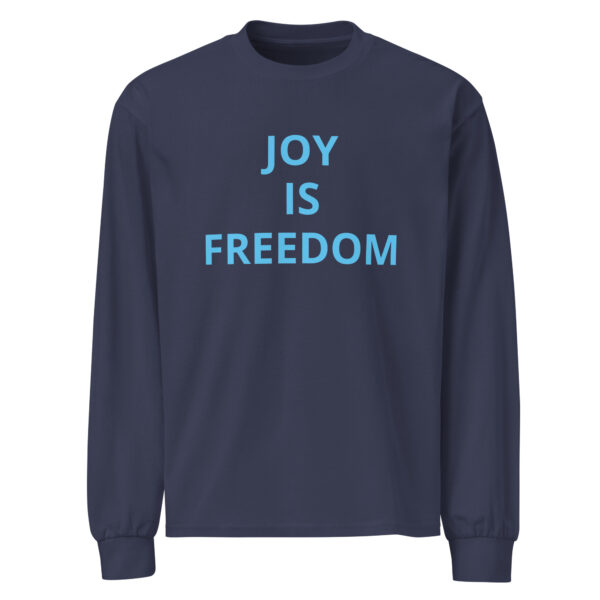 Joy Is Freedom - Premium heavyweight long sleeve shirt - Image 4