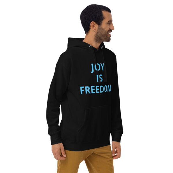 Joy Is Freedom - Unisex Hoodie - Image 5