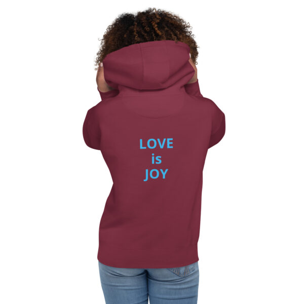 Joy Is Love - Unisex Hoodie - Image 17