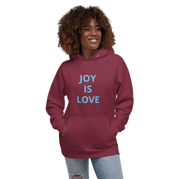 Joy Is Love - Unisex Hoodie - Image 16