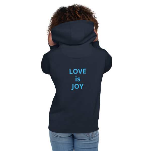 Joy Is Love - Unisex Hoodie - Image 14