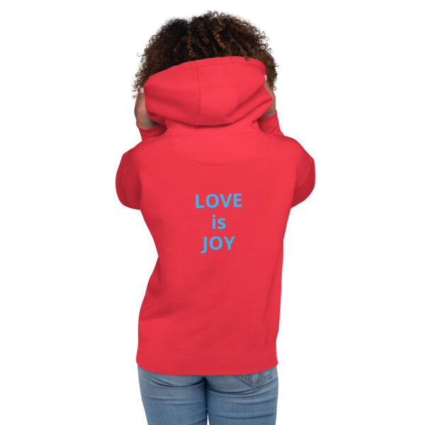 Joy Is Love - Unisex Hoodie - Image 29