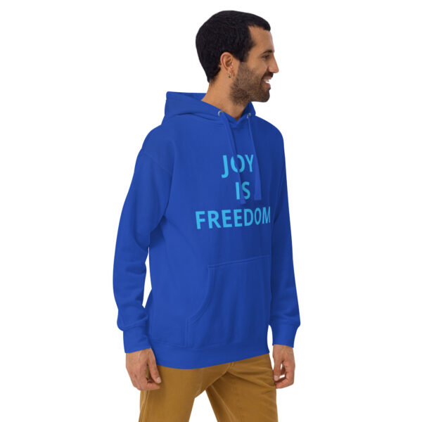 Joy Is Freedom - Unisex Hoodie - Image 16