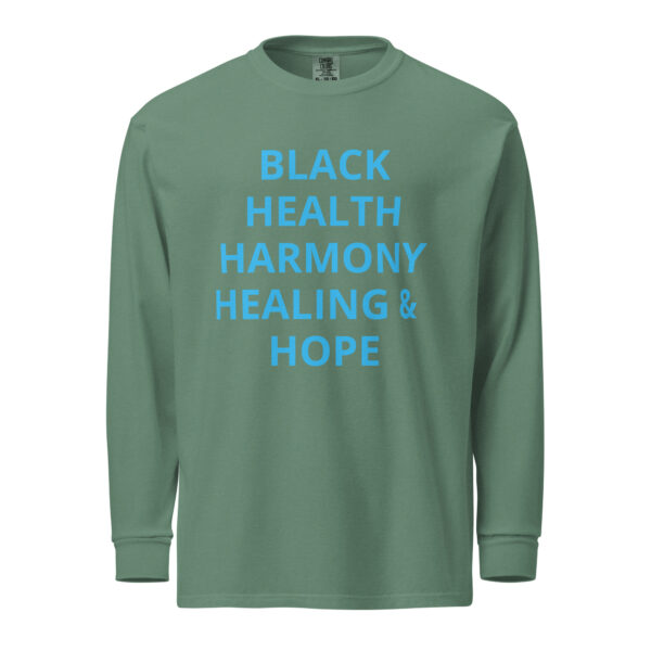 Black Health, Healing, Harmony, & Hope - Garment-dyed heavyweight long-sleeve shirt - Image 9