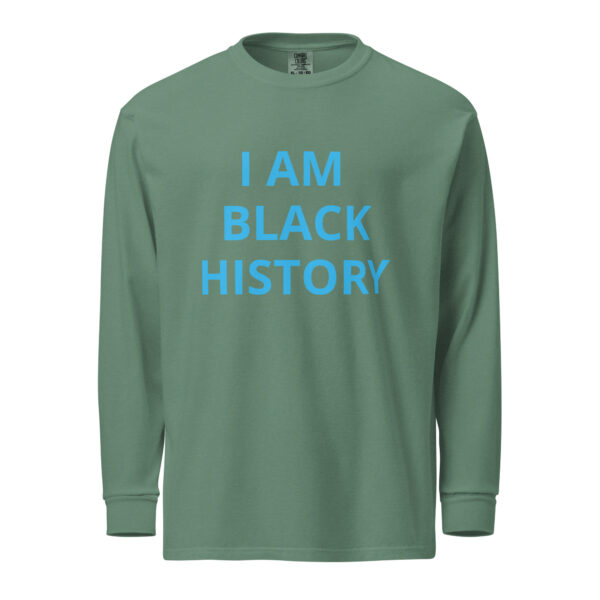 I AM BLACK HISTORY - Garment-dyed heavyweight long-sleeve shirt - Image 9