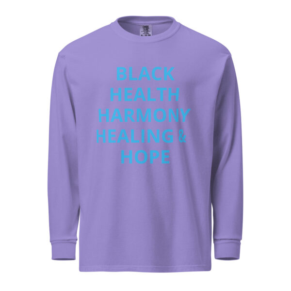 Black Health, Healing, Harmony, & Hope - Garment-dyed heavyweight long-sleeve shirt - Image 13