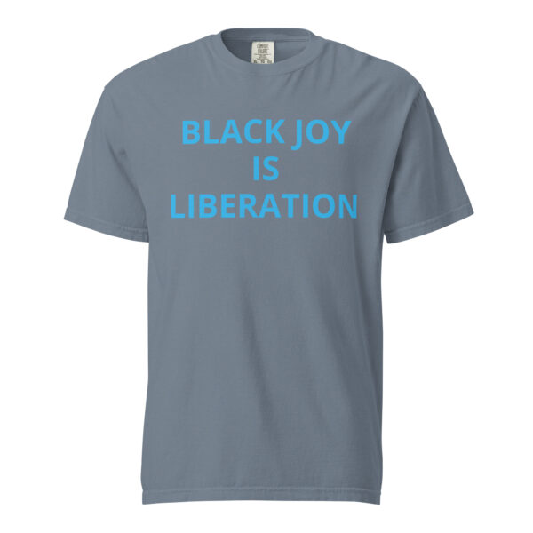 Black Joy is Liberation - Unisex garment-dyed heavyweight t-shirt - Image 41