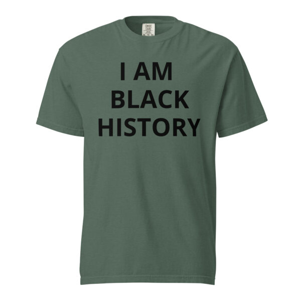 I AM BLACK HISTORY - Unisex garment-dyed heavyweight t-shirt - Image 9