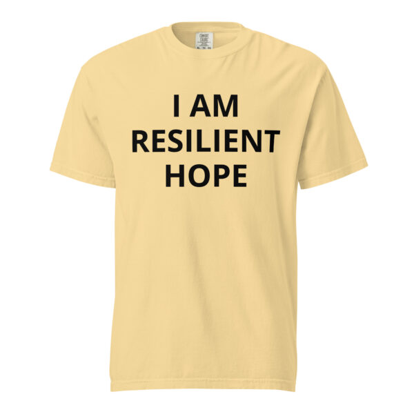 I am Resilient Hope - Unisex garment-dyed heavyweight t-shirt - Image 108