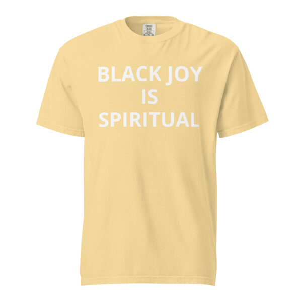 Black Joy Is Spiritual - Unisex garment-dyed heavyweight t-shirt - Image 60