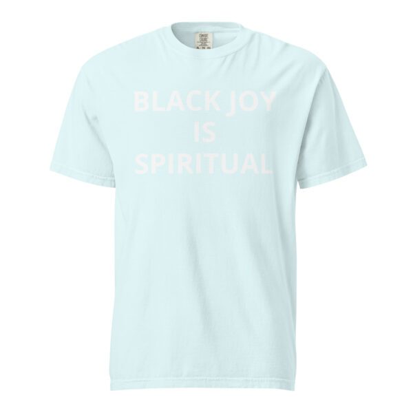 Black Joy Is Spiritual - Unisex garment-dyed heavyweight t-shirt - Image 64