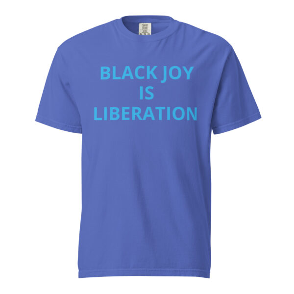 Black Joy is Liberation - Unisex garment-dyed heavyweight t-shirt - Image 29