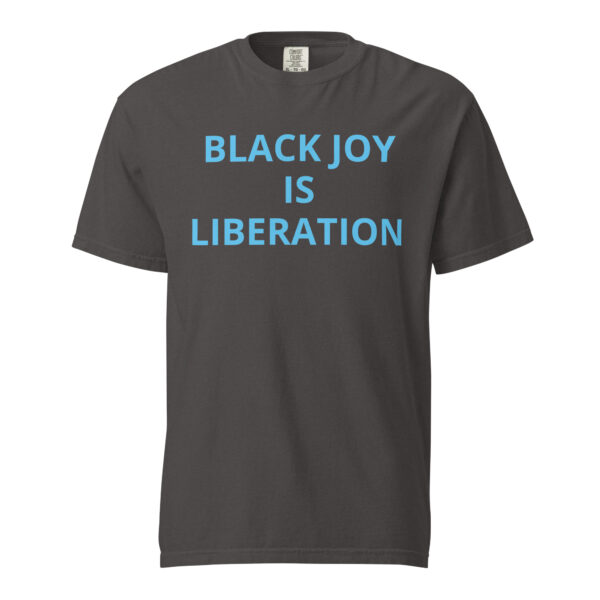 Black Joy is Liberation - Unisex garment-dyed heavyweight t-shirt - Image 13