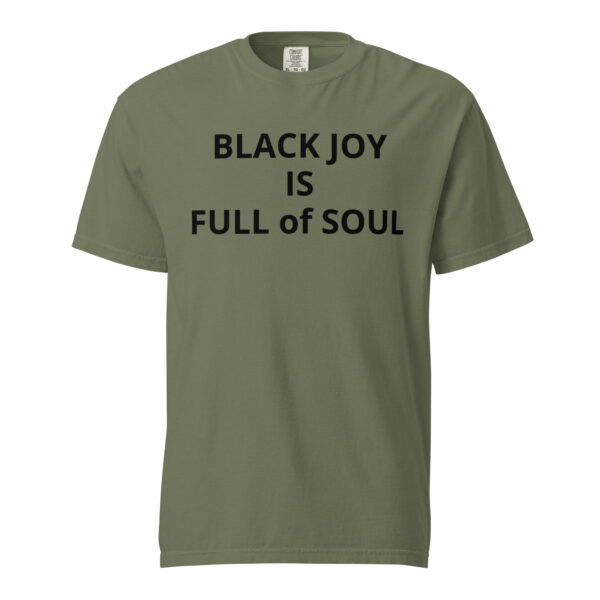 Black Joy Is Full of Soul - Unisex garment-dyed heavyweight t-shirt - Image 74