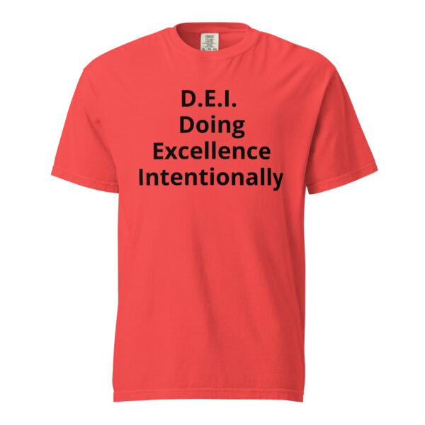 D.E.I. (Doing Excellence Intentionally) - Unisex garment-dyed heavyweight t-shirt - Image 18