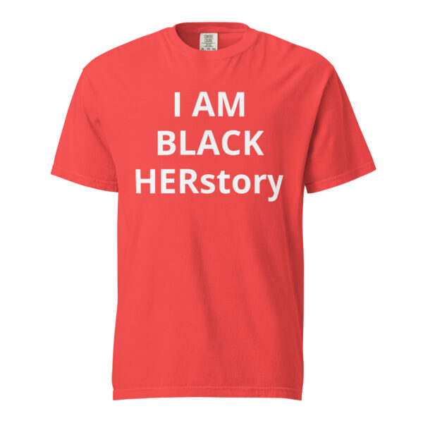 I am Black HERstory - Unisex garment-dyed heavyweight t-shirt - Image 37