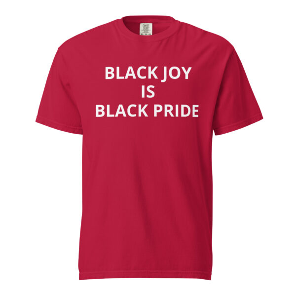 Black Joy Is Black Pride - Unisex garment-dyed heavyweight t-shirt - Image 38