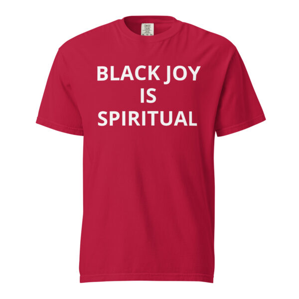 Black Joy Is Spiritual - Unisex garment-dyed heavyweight t-shirt - Image 24