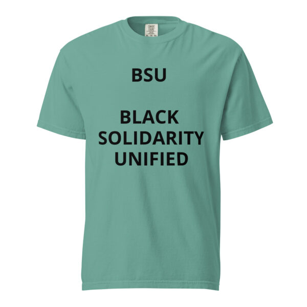 BSU - Black Solidarity Unified - Unisex garment-dyed heavyweight t-shirt - Image 52