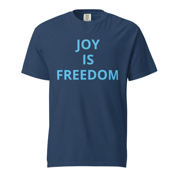 JOY is FREEDOM - Unisex garment-dyed heavyweight t-shirt - Image 9