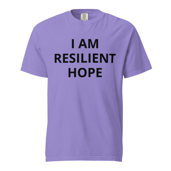 I am Resilient Hope - Unisex garment-dyed heavyweight t-shirt - Image 92