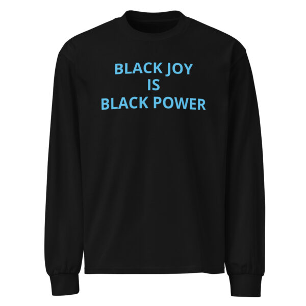 Black Joy Is Black Power - Premium heavyweight long sleeve shirt