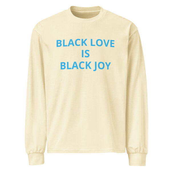 Black Love Is Black Joy - Premium heavyweight long sleeve shirt - Image 13